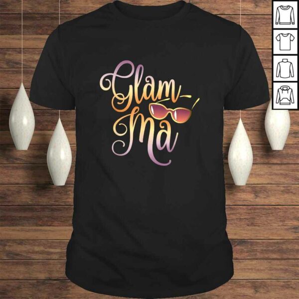 Glamma Grandma Fashion Glamma Sunglasses Gift T – Shirt