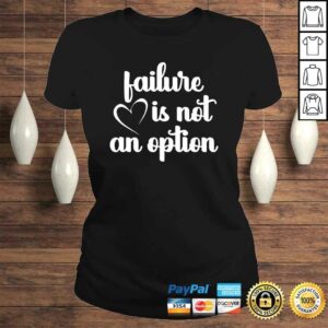 Go Red - Failure is not an Option 2 Go Red Failure is not an Option 3