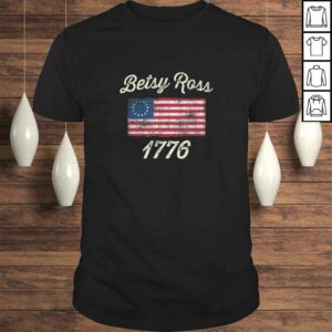 God Bless America Betsy Ross Flag 1776 Vintage Shirt God Bless America Betsy Ross Flag 1776 Vintage Shirt