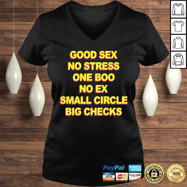 Good Sex No Stress One Boo No Ex Small Circle Big Checks TShirt