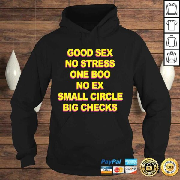 Good Sex No Stress One Boo No Ex Small Circle Big Checks TShirt