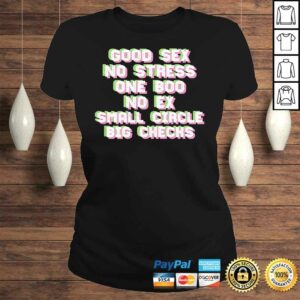 Good Sex No Stress One Boo Small Circle Big Checks I On Back TShirt 2 Good Sex No Stress One Boo Small Circle Big Checks I On Back TShirt 3