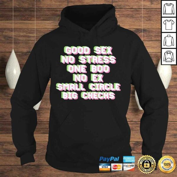 Good Sex No Stress One Boo Small Circle Big Checks I On Back TShirt