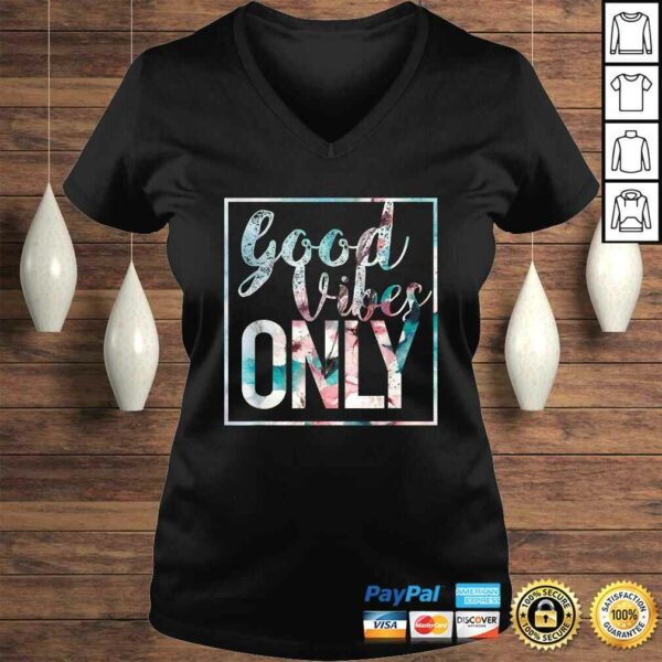 Good Vibes Only Shirt Flower Vintage Positive mind tee