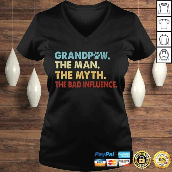 GrandPaw the man the myth te influence Shirt gift grandpa TShirt