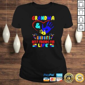 Grandma Granddaughter Best Friends For Life Autism Awareness Tee Shirt 2 Grandma Granddaughter Best Friends For Life Autism Awareness Tee Shirt 3