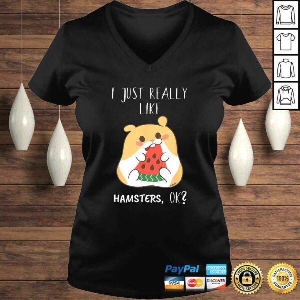 Hamster Lover Kawaii Cute Really Like Hamsters Hamster TShirt