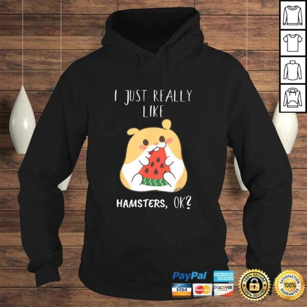 Hamster Lover Kawaii Cute Really Like Hamsters Hamster TShirt