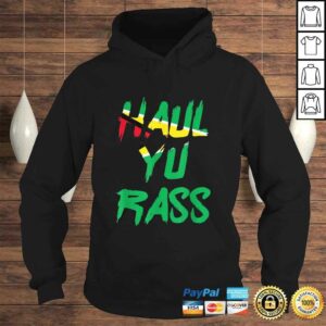 Haul Yu Rass Guyanese Guyana Afro Pride Creole Shirt 3 Haul Yu Rass Guyanese Guyana Afro Pride Creole Shirt 4