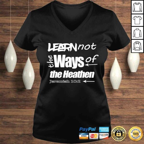 Hebrew Israelite Clothing Learn Not the Ways Judah Yah Shirt