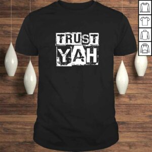 Hebrew Israelite Clothing Trust Yah Judah TShirt Hebrew Israelite Clothing Trust Yah Judah TShirt