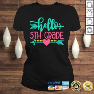 Hello 5th Grade Girls Back To School Gift Cute Heart Arrow TShirt 2 Hello 5th Grade Girls Back To School Gift Cute Heart Arrow TShirt 3