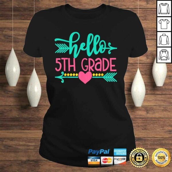 Hello 5th Grade Girls Back To School Gift Cute Heart Arrow TShirt