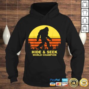 Hide And Seek World Champion Shirt Bigfoot Is Real Gift TShirt 3 Hide And Seek World Champion Shirt Bigfoot Is Real Gift TShirt 4