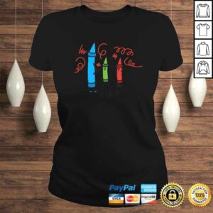 Hilarious He did it Wasco Crayons Chalks kindergarten Tee Shirt 2 Hilarious He did it Wasco Crayons Chalks kindergarten Tee Shirt 3