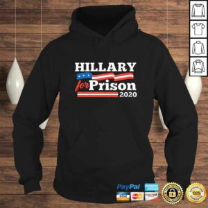 Hillary Clinton For Prison 2020 Funny Political TShirt 3 Hillary Clinton For Prison 2020 Funny Political TShirt 4