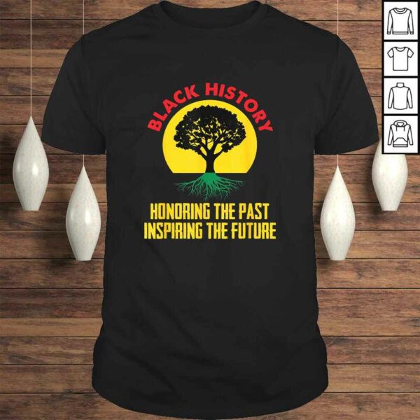 Honoring Past Inspiring Future Black History Month TShirt Gift