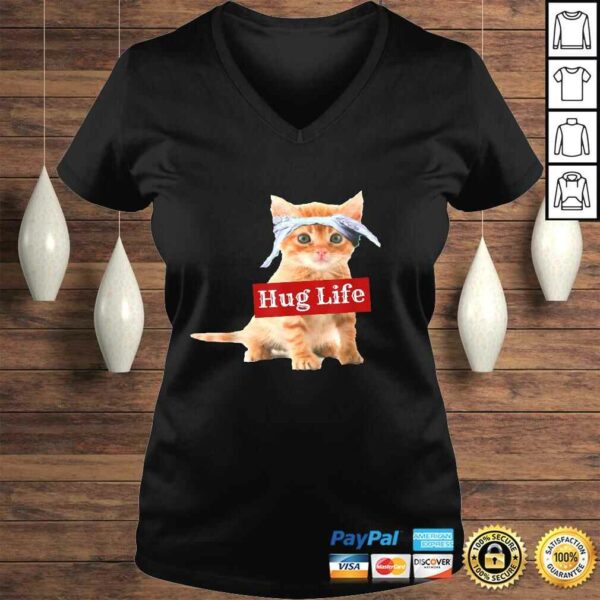 Hug life kitty cat thug gansta kitten kitteh Shirt funny