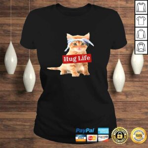 Hug life kitty cat thug gansta kitten kitteh Shirt funny 2 Hug life kitty cat thug gansta kitten kitteh Shirt funny 3