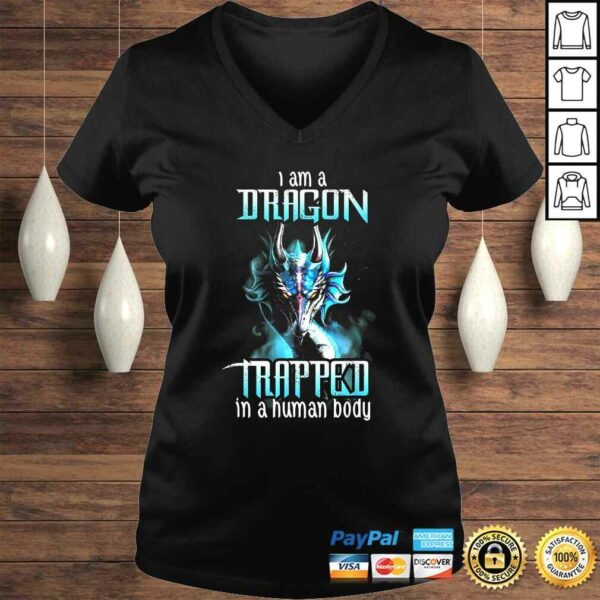 I Am A Trapped In A Human Body Dragon T-shirt