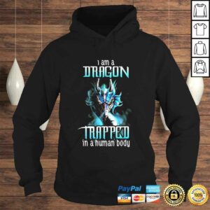 I Am A Trapped In A Human Body Dragon T-shirt 3 I Am A Trapped In A Human Body Dragon T shirt 4