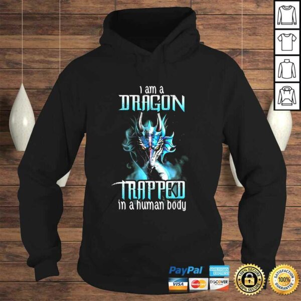 I Am A Trapped In A Human Body Dragon T-shirt