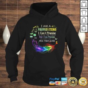 I Am a Paraprofessional I Cant Promise Shirt 3 I Am a Paraprofessional I Cant Promise Shirt 4