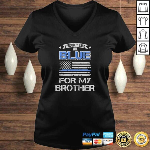 I Back The Blue For My Brother TShirt