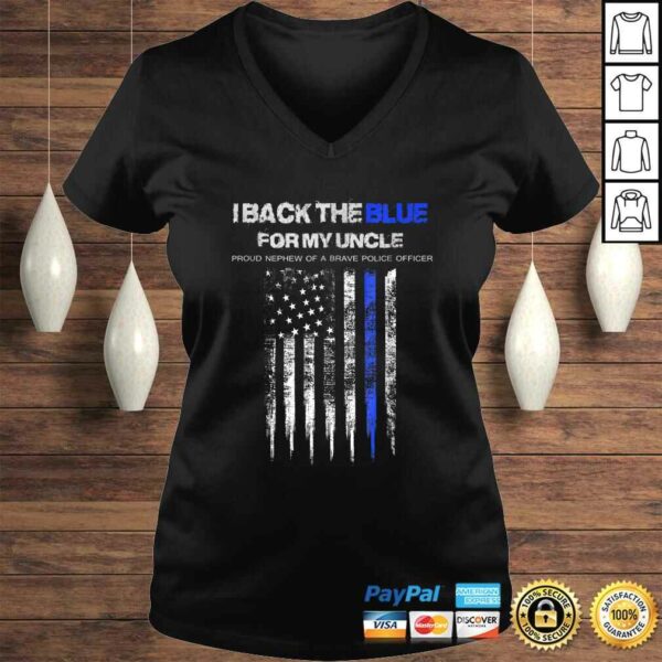 I Back The Blue for My Uncle thin blue line police nephew