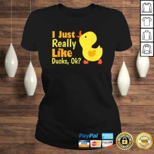 I Just Really Like Ducks Ok Funny Kids Birthday Shirt Gift 2 I Just Really Like Ducks Ok Funny Kids Birthday Shirt Gift 3