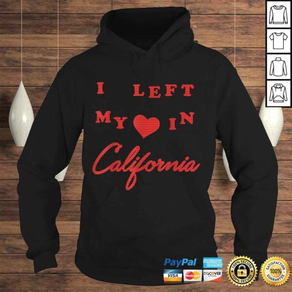 I Left My Heart In California Graphic Tee T-Shirt