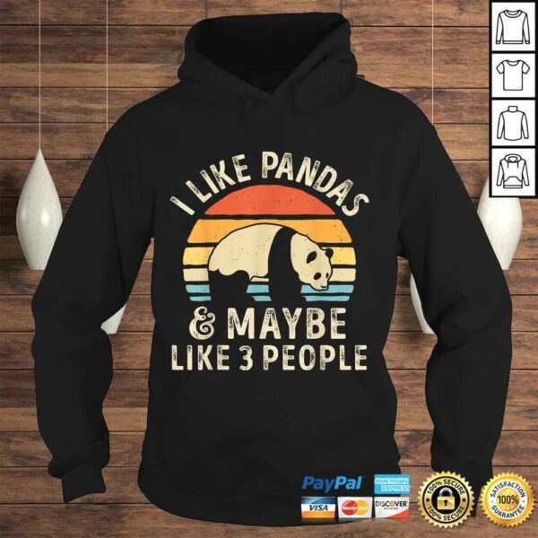 I Like Pandas And Maybe Like 3 People Panda Bear Lover Gift Top