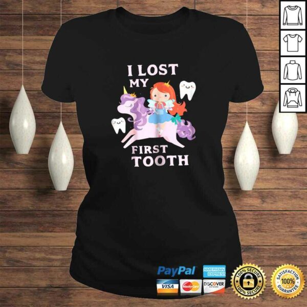 I Lost My First Tooth Shirt Baby Teeth Out Fairy Unicorn