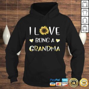 I Love Being A Grandma Sunflower Shirt 3 I Love Being A Grandma Sunflower Shirt 4
