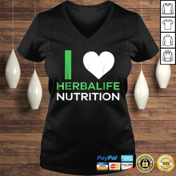 I Love Herbalife Nutrition TShirt