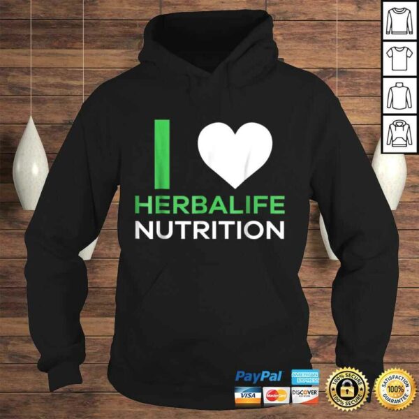 I Love Herbalife Nutrition TShirt