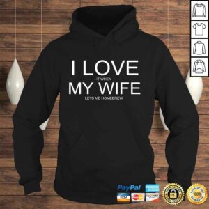 I Love It When My Wife Lets Me Homebrew 3 I Love It When My Wife Lets Me Homebrew 4