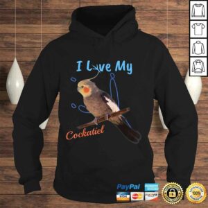 I Love My Cockatiel Best Bird Lover Talon PrinShirt! 3 I Love My Cockatiel Best Bird Lover Talon PrinShirt! 4