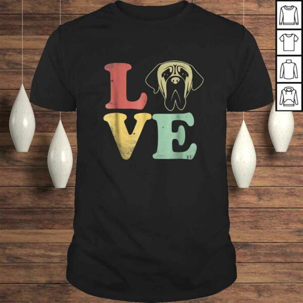 I Love My English Mastiff Shirt – Gifts for Dog Lovers