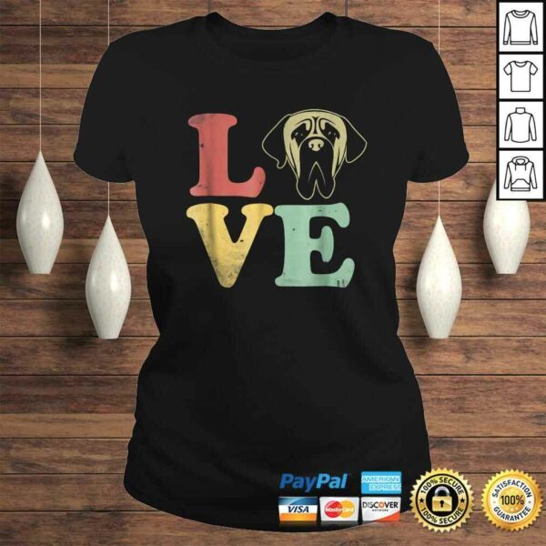 I Love My English Mastiff Shirt – Gifts for Dog Lovers