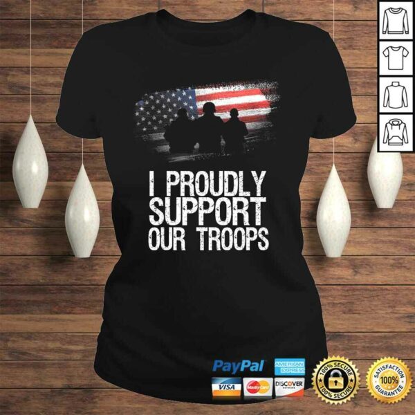 I Proudly Support Our Troops Veteran’s Day Vintage Usa Flag Shirt