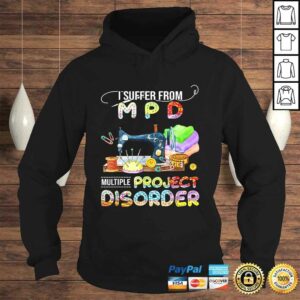 I Suffer From Mpd Multiple Project Disorder Gift TShirt 3 I Suffer From Mpd Multiple Project Disorder Gift TShirt 4