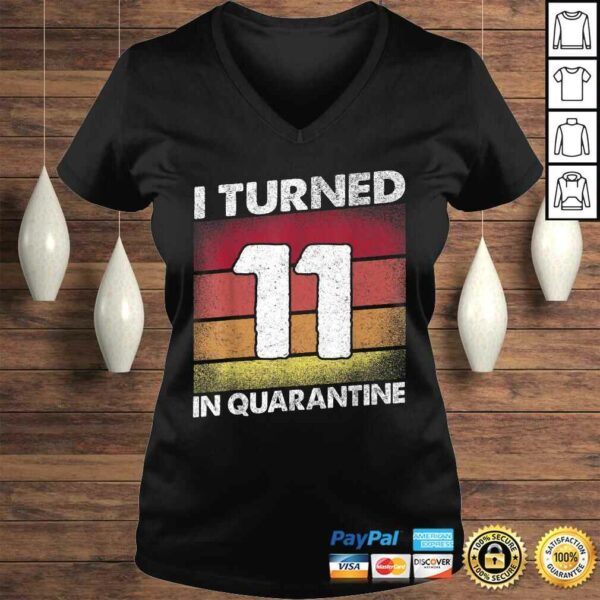 I Turned 11 In Quarantine 2020 11 years old 11th Birthday Tee T-Shirt