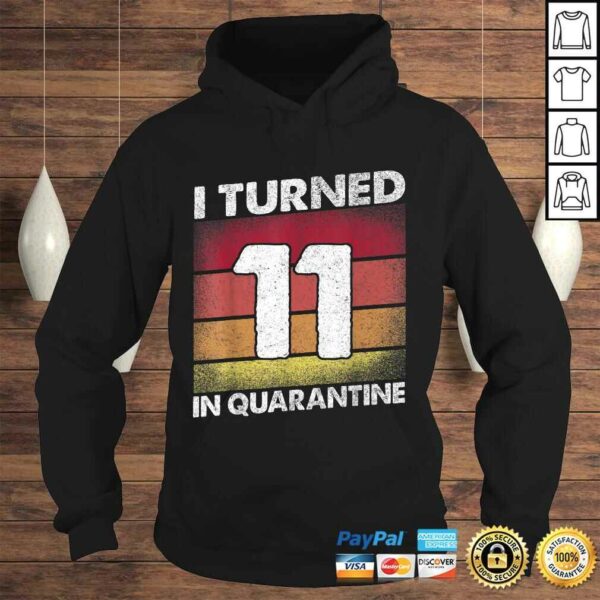 I Turned 11 In Quarantine 2020 11 years old 11th Birthday Tee T-Shirt