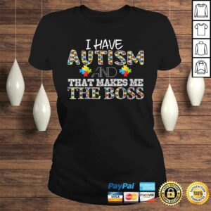 I have austim and that makes me the boss V-Neck T-Shirt 2 I have austim and that makes me the boss V Neck T Shirt 3