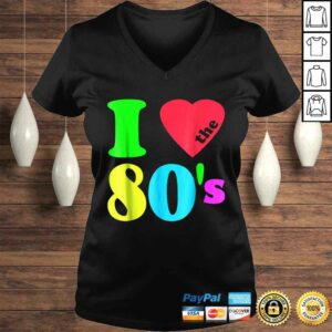 I love The 80S Shirt 80s 90s costume Party Tee 2