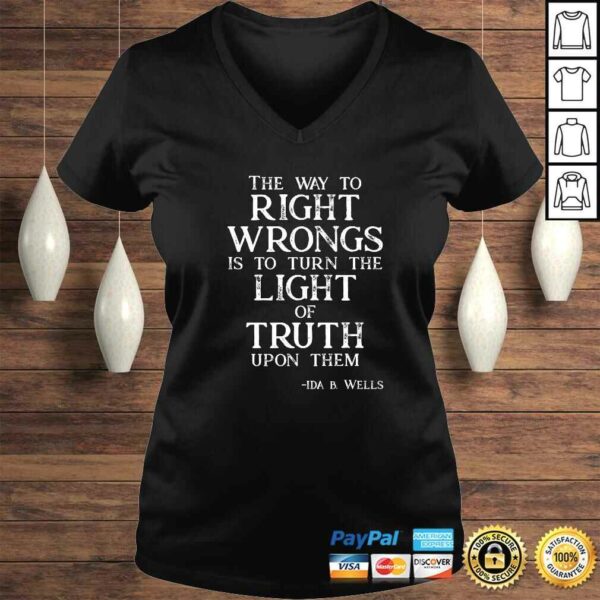 Ida B Wells Light of Truth Gift TShirt