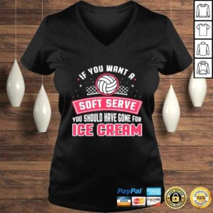 If You Wanted A Soft Serve Funny Volleyball Player Design Shirt 1 If You Wanted A Soft Serve Funny Volleyball Player Design Shirt 2