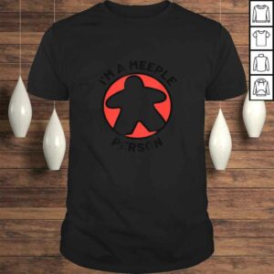 I’m A Meeple Person Board Game Lover Shirt I’m A Meeple Person Board Game Lover Shirt
