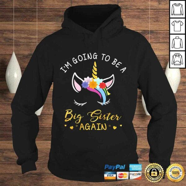 I’m Going To Be A Big Sister Again Unicorn Shirt for Girls